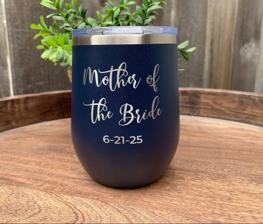 Mother Of The Bride Or Groom Wine Tumbler