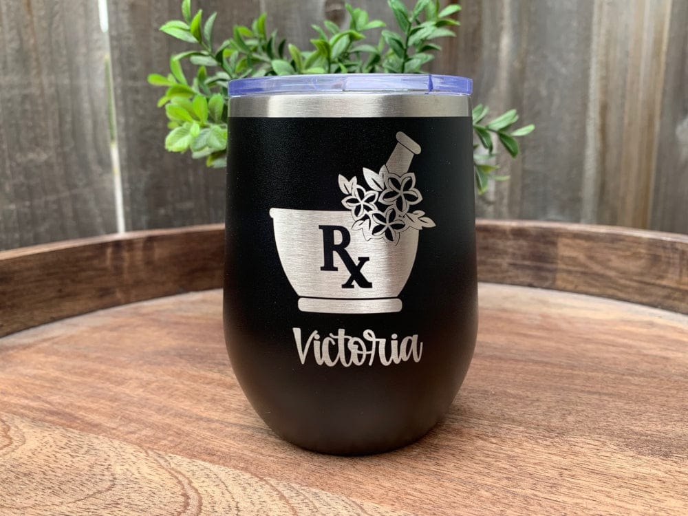 12oz Pharmacy Wine Tumbler Personalized With Name