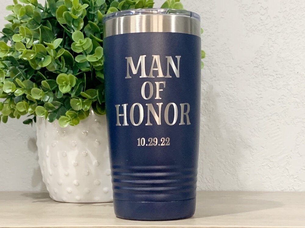 Run Wild Engraving 20 oz date Laser Engraved Man Of Honor 20oz Tumbler, Man Of Honor Wedding Gift, Man Of Honor Favor, Bridal Party Tumbler, Wedding Party, 30oz Cup