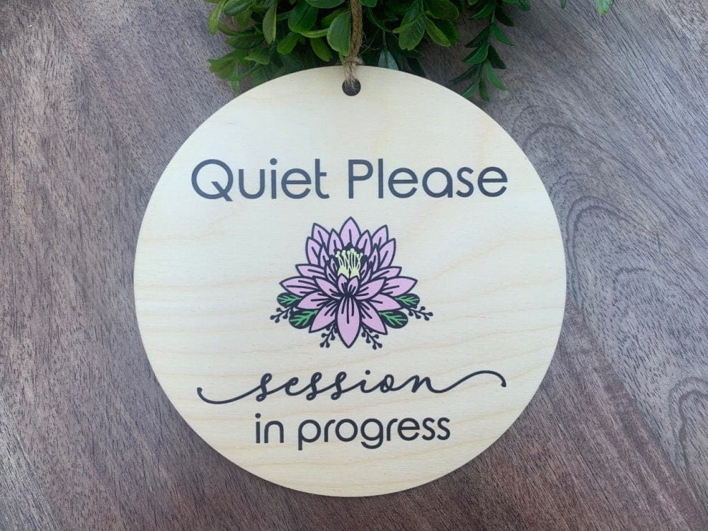 Run Wild Engraving Quiet Please Session In Progress Office Door Sign