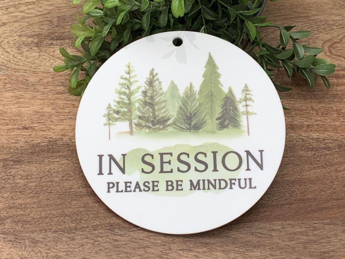 In Session Please Be Mindful | Watercolor Trees Acrylic Sign printed on white acrylic