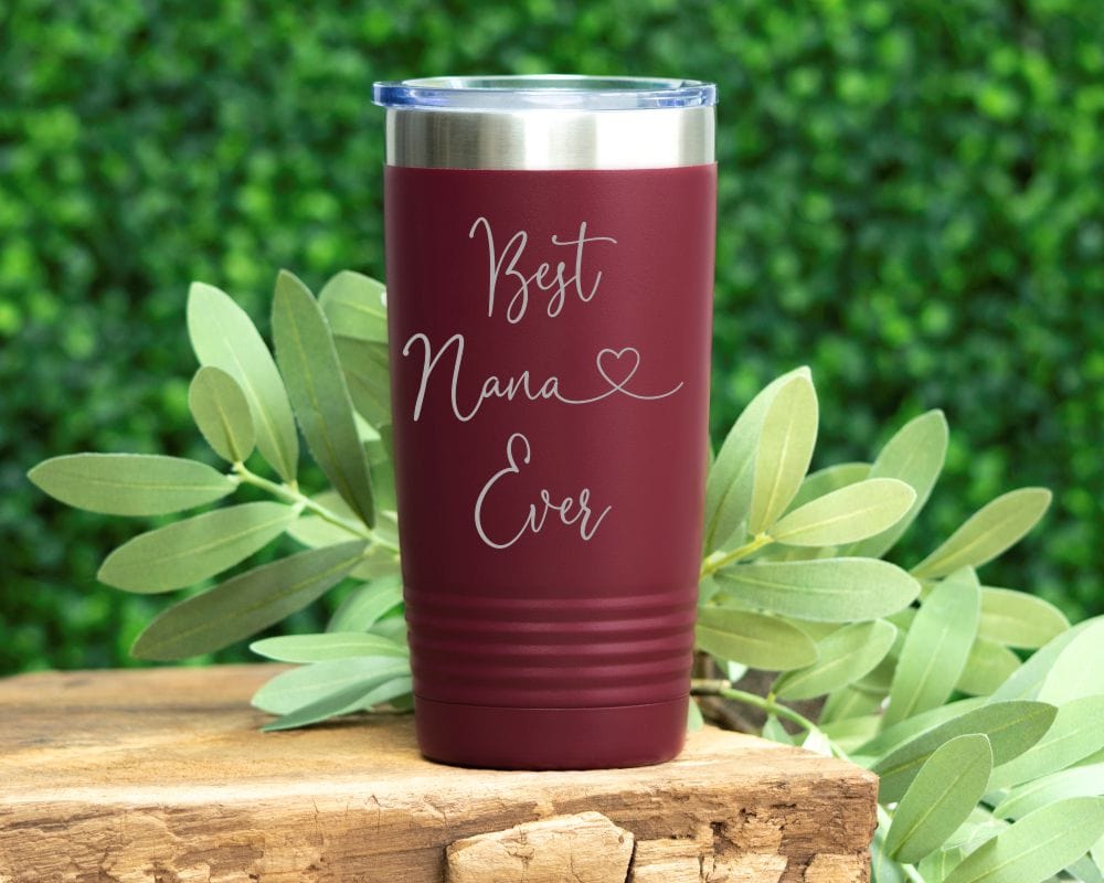 Best Nana Ever 20 Oz Tumbler