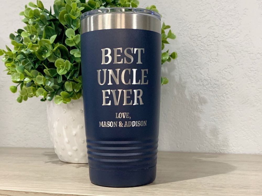 Best Uncle Ever 20 Oz Tumbler