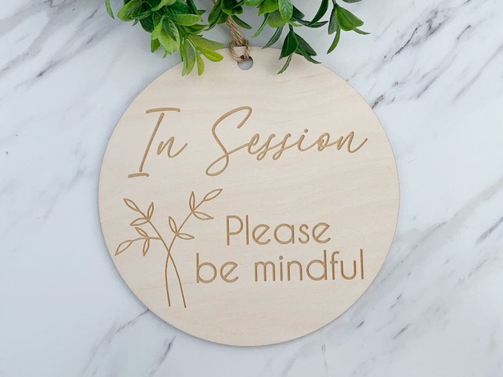 Round Wood Sign In Session