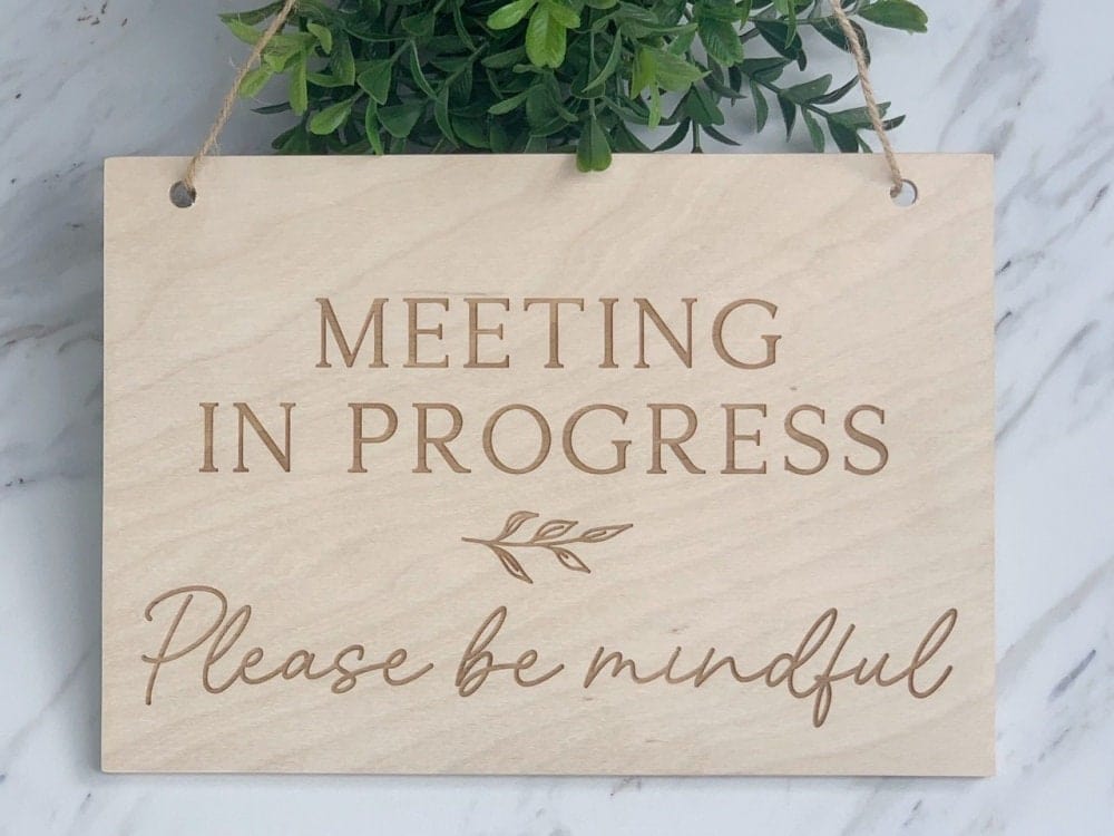 Engraved Office Sign Meeting In Progress Sign | Office Meeting Door Sign