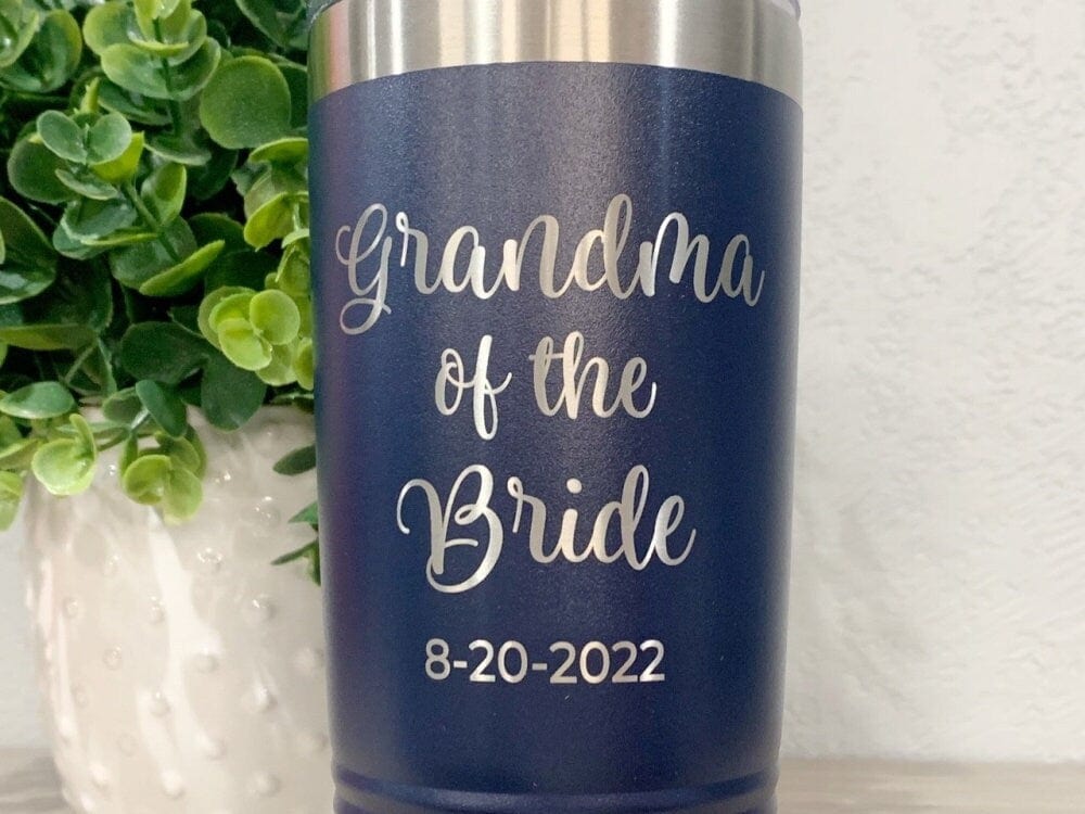 Run Wild Engraving 20 oz Grandma bride/groom date Grandma Of The Bride Or Groom Tumbler
