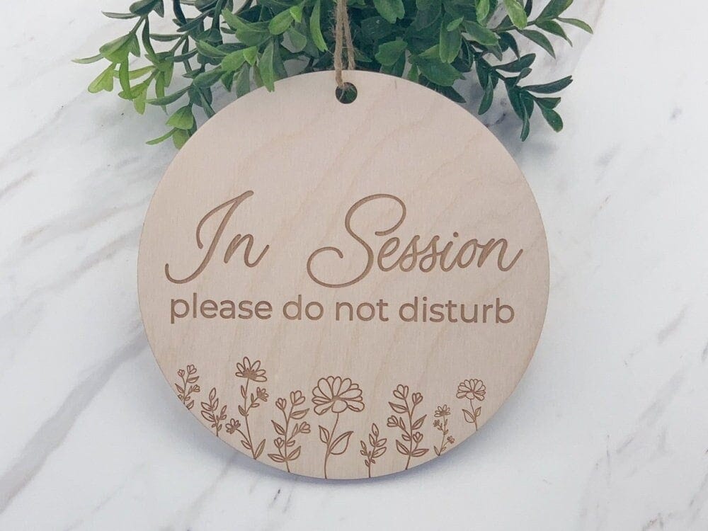 Run Wild Engraving Floral In Session Wood Engraved Round Door Sign