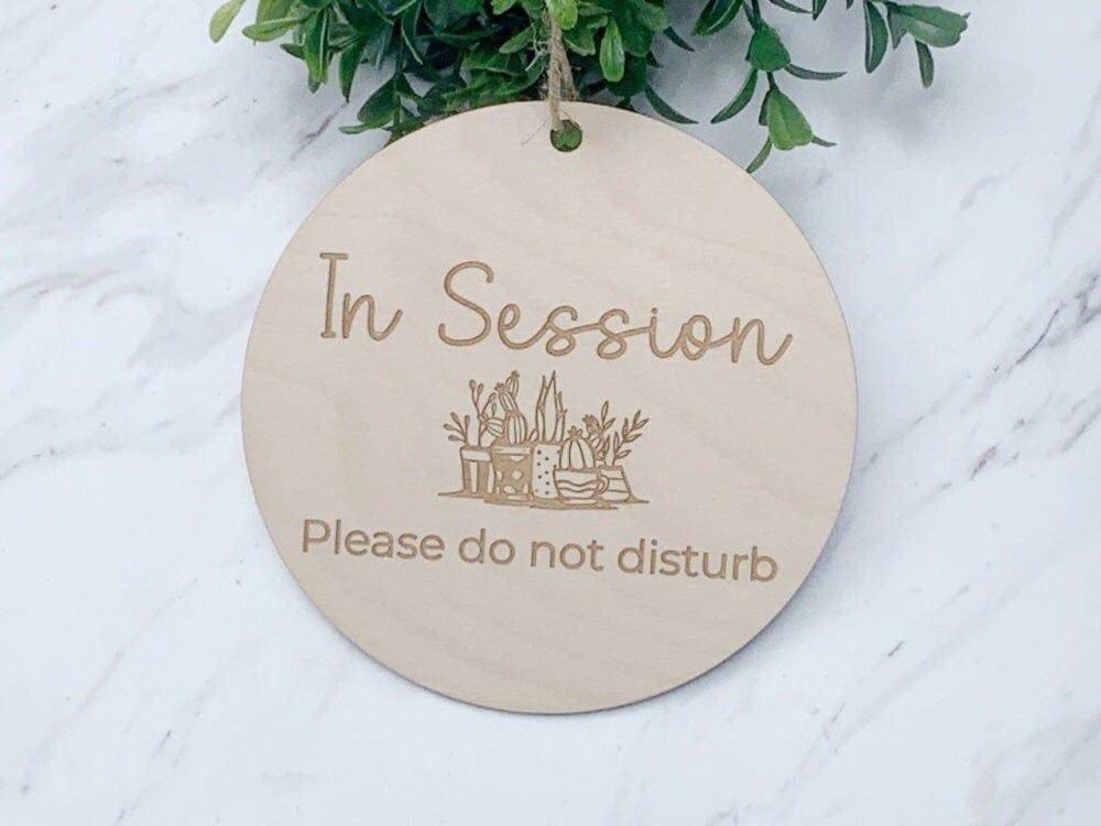 Run Wild Engraving In Session Do Not Disturb Therapy Session Sign