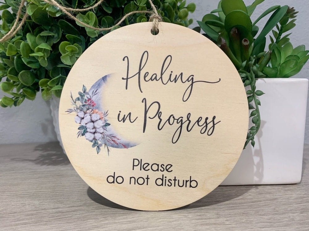 Run Wild Engraving Printed Healing In Progress Sign With Moon