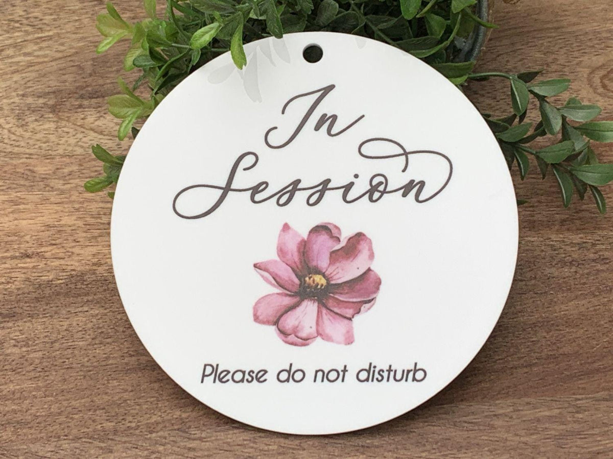 In Session Do Not Disturb | Floral Acrylic Office Sign UV printed on white acrylic