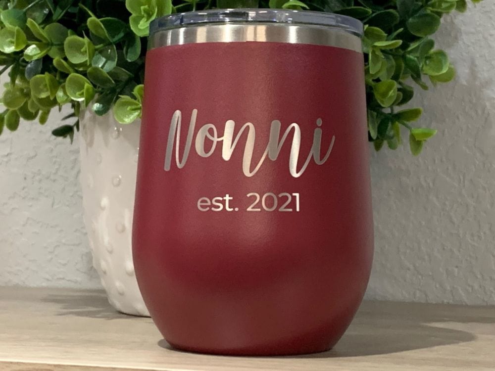 12oz tumbler wine tumbler year Nonni Wine Tumbler Personalized With Name And Year