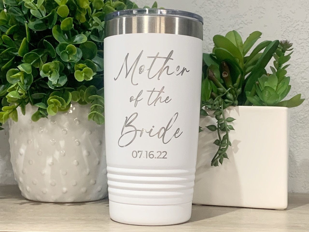 20JDS 20 oz bride/groom date Engraved Mother Of The Bride Or Groom Coffee Tumbler