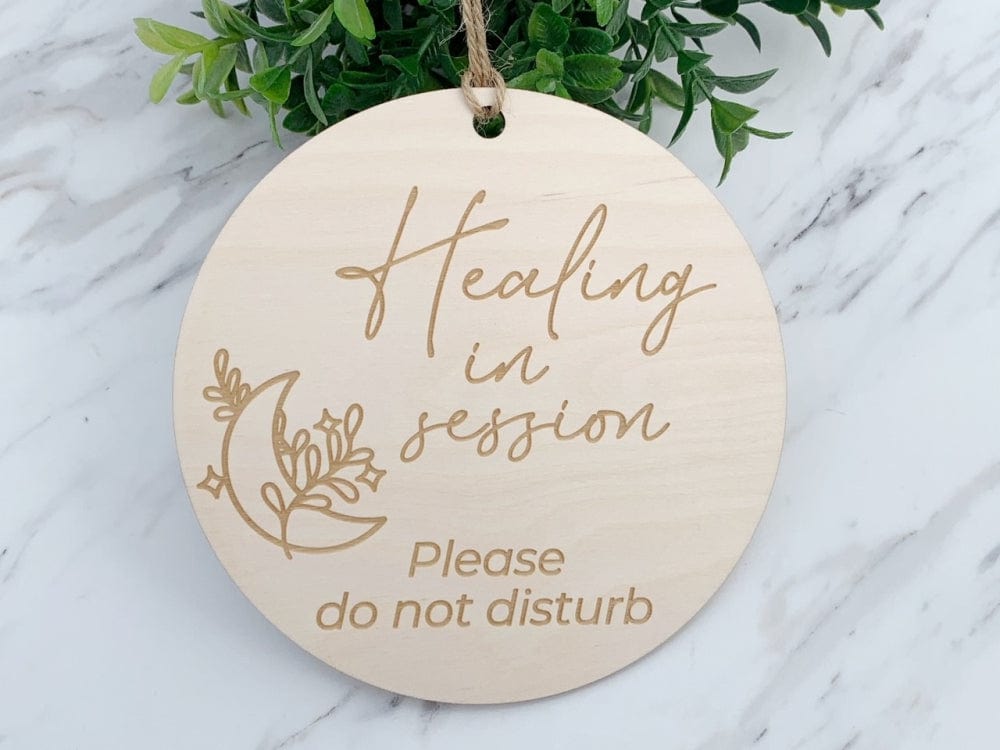Healing In Session Wood Door sign